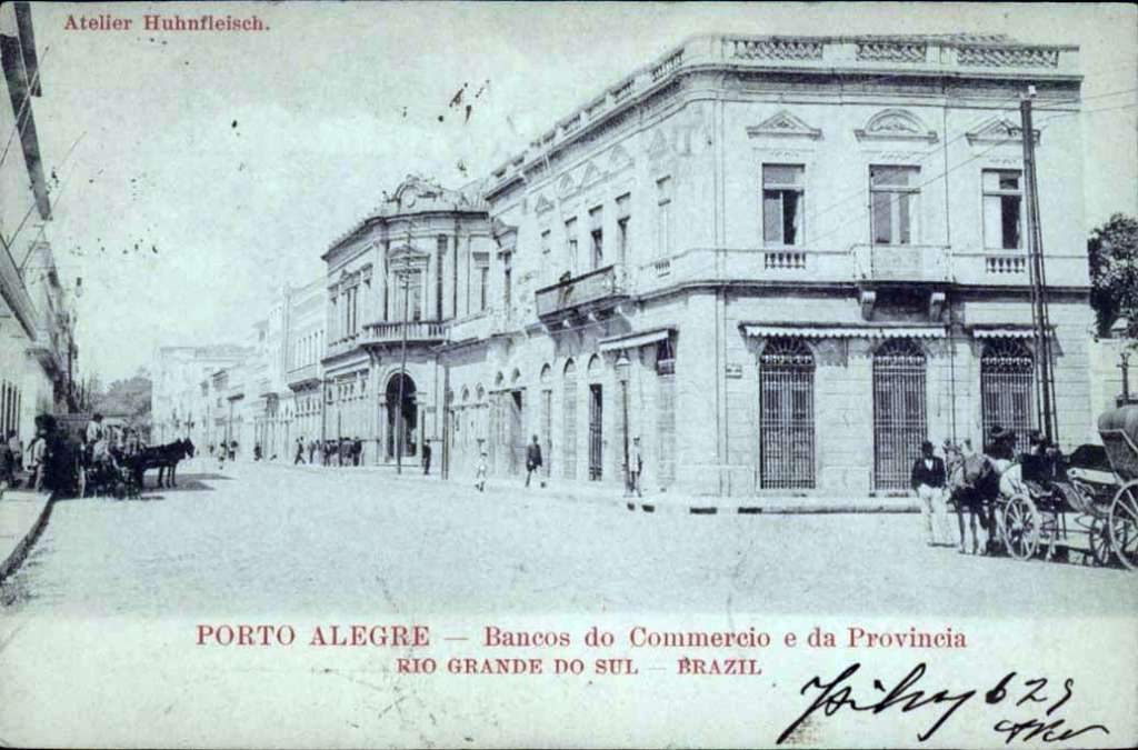 Porto Alegre - Bancos do Comércio e da Província no início do século XX.