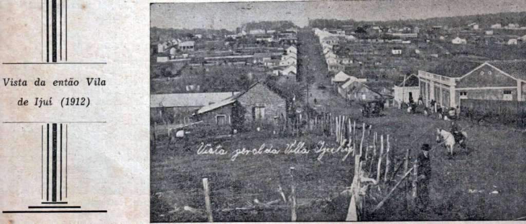 Ijuí - Vista da Vila em 1912.