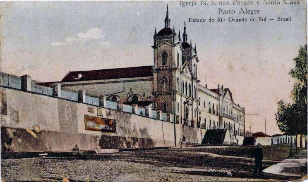 Porto Alegre - Igreja N S dos Passos e Santa Casa de Misericórdia no início do século XX.