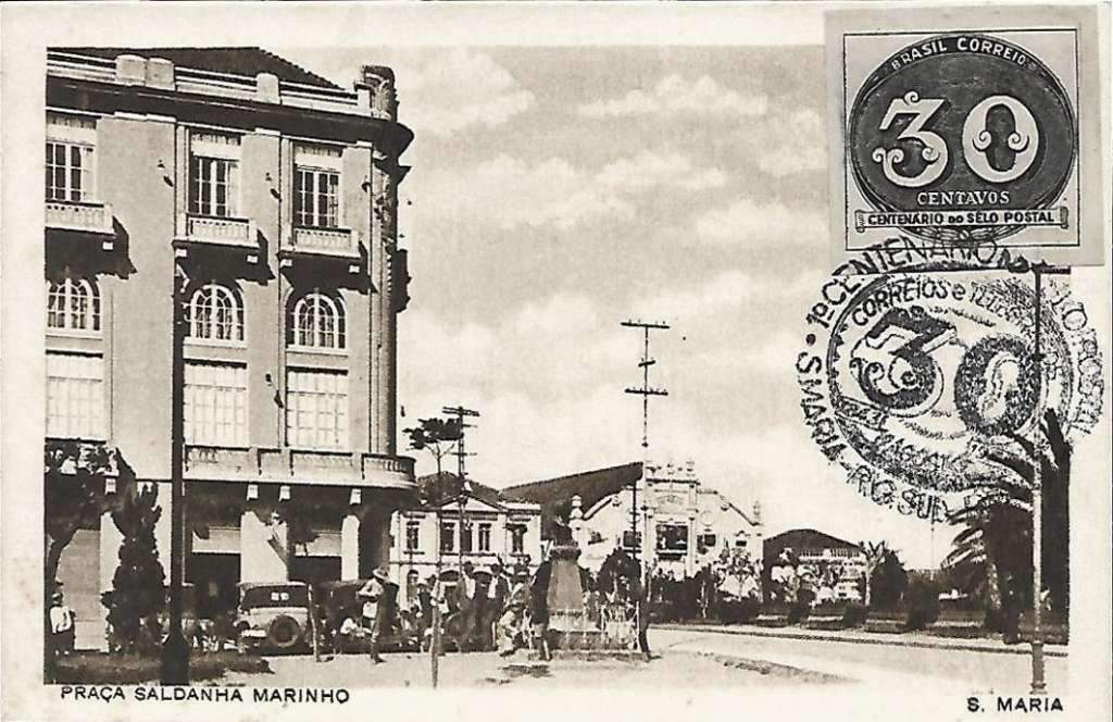 Santa Maria - Postal Praça Saldanha Marinho na década de 1940.