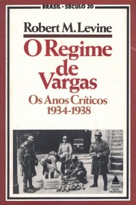 Getúlio Vargas Livro O Regime de Vargas