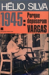 Getúlio Vargas Livro Porque Depuseram Vargas