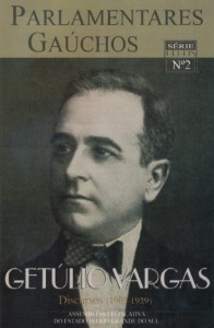 Getúlio Vargas Parlamentares Gaúchos